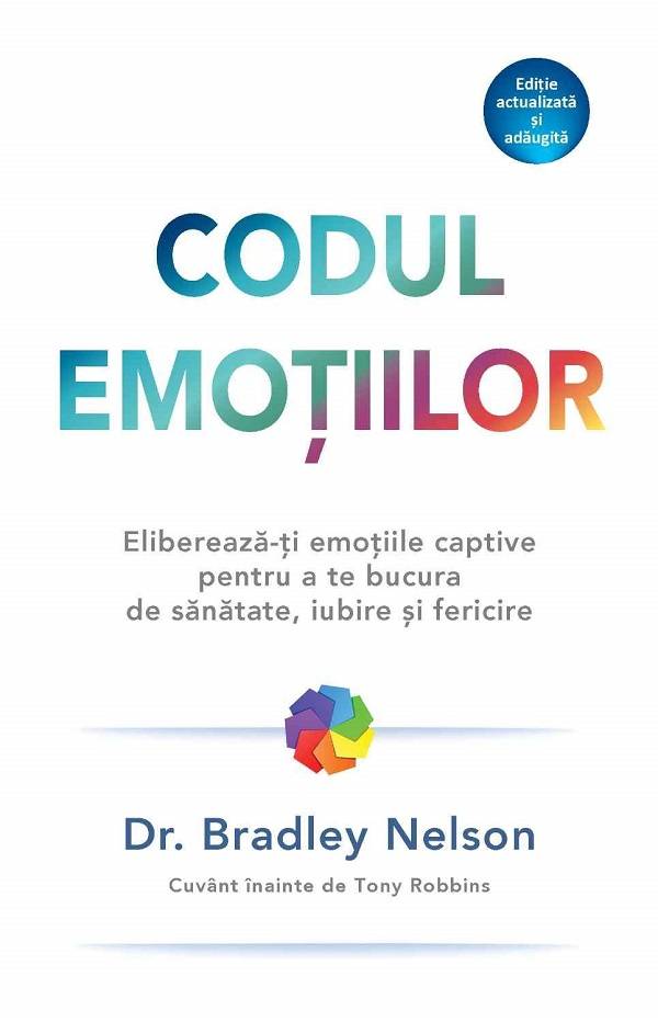 Codul emotiilor -carte- Nelson Bradley - Adevar Divin - poza 1