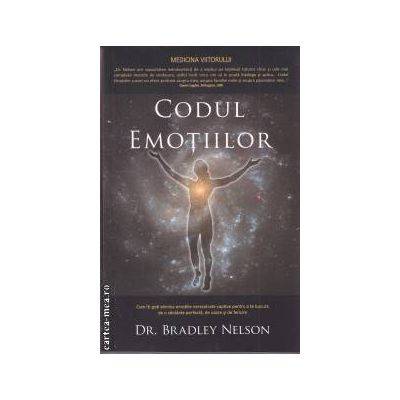 Codul emotiilor -carte- Nelson Bradley - Adevar Divin - poza 2