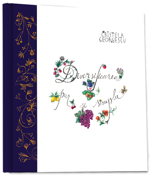 Diversificarea, pur si simplu - carte - Cristela Georgescu - poza 1